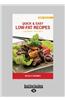 Quick & Easy Low-Fat Recipes