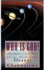 Who Is God!