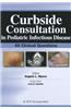 Curbside Consultation in Pediatric Infectious Disease: 49 Clinical Questions