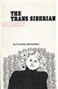 The Trans-Siberian Railway