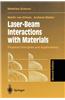 Laser-Beam Interactions with Materials: Physical Principles and Applications
