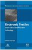 Electronic Textiles: Smart Fabrics and Wearable Technology