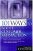 101 Ways to Boost Customer Satisfaction