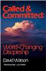 Called and Committed: World-Changing Discipleship