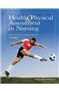 Health & Physical Assessment in Nursing Plus New Mynursinglab with Pearson Etext (24-Month Access) -- Access Card Package