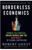 Borderless Economics: Chinese Sea Turtles, Indian Fridges and the New Fruits of Global Capitalism