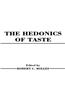 Hedonics of Taste