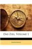 Das Ziel, Volume 1