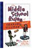 The Middle School Rules of Charles Tillman: 