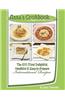 Anna's Cookbook International: The 100 Most Delightful, Healthful and Easy-To-Prepare International Recipes