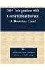 Sof Integration with Conventional Forces: A Doctrine Gap?