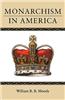 Monarchism in America