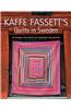 Kaffe Fassett's Quilts in Sweden: 20 Designs from Rowan for Patchwork Quilting