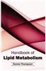 Handbook of Lipid Metabolism