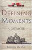 Defining Moments