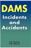 Dams - Incidents and Accidents