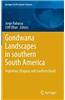 Gondwana Landscapes in Southern South America