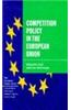Competition Policy in the European Union