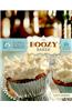 The Boozy Baker: 75 Recipes for Spirited Sweets