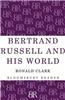 Bertrand Russell and His World