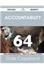 Accountability 64 Success Secrets - 64 Most Asked Questions on Accountability - What You Need to Know