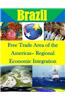 Free Trade Area of the Americas- Regional Economic Integration