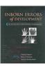 Inborn Errors of Development: The Molecular Basis of Clinical Disorders of Morphogenesis