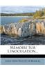 M Moire Sur L'Inoculation...