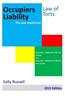Occupiers Liability the Law Explained: Occupiers Liability ACT 1957 for Visitors and Occupiers Liability ACT 1984 for Non-Visitors