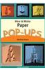 How to Make Paper: Pop-Ups