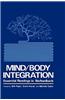 Mind/Body Integration