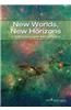 New Worlds, New Horizons in Astronomy and Astrophysics