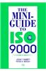 The Mini-Guide to Iso 9000