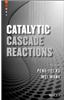 Catalytic Cascade Reactions