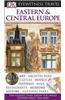 DK Eyewitness Travel Guide: Eastern and Central Europe