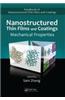 Nanostructured Thin Films and Coatings