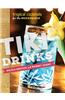 Tiki Drinks: Tropical Cocktails for the Modern Bar