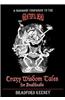 Crazy Wisdom Tales for Dead Heads: A Shamanic Companion to the Grateful Dead