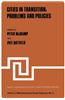 Cities in Transition: Problems and Policies
