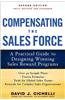 Compensating the Sales Force: A Practical Guide to Designing Winning Sales Reward Programs