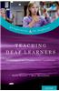 Teaching Deaf Learners: Psychological and Developmental Foundations