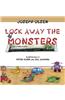 Lock Away the Monsters