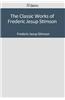 The Classic Works of Frederic Jesup Stimson
