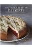 Southern Italian Desserts: Rediscovering the Sweet Traditions of Calabria, Campania, Basilicata, Puglia, and Sicily