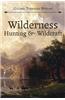 Wilderness Hunting and Wildcraft