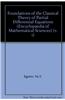 Foundations of the Classical Theory of Partial Differential Equations