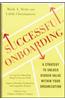 Successful Onboarding: Strategies to Unlock Hidden Value Within Your Organization