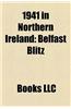 1941 in Northern Ireland: Belfast Blitz