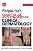 Fitzpatricks Color Atlas and Synopsis of Clinical Dermatology