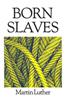 Born Slaves